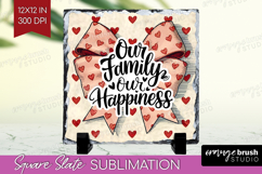 Family Quote Slate PNG - Heart Square Slate Sublimation Product Image 1