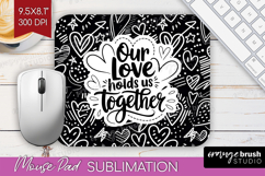Family Quote Mouse Pad Sublimation - Heart Mousepad PNG Product Image 1