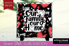 Family Quote Slate PNG - Heart Square Slate Sublimation Product Image 1