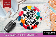 Family Quote Car Coaster - Heart Coaster PNG Sublimation Product Image 1