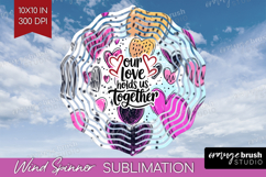 Family Quote Wind Spinner Sublimation PNG - Heart Round Product Image 1