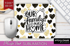 Family Quote Mouse Pad Sublimation - Heart Mousepad PNG Product Image 1
