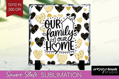 Family Quote Slate PNG - Heart Square Slate Sublimation Product Image 1