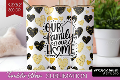 Family Quote Tumbler Wrap - Heart Tumbler PNG Sublimation Product Image 1