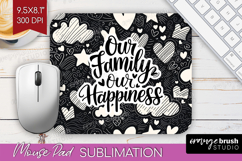 Family Quote Mouse Pad Sublimation - Heart Mousepad PNG Product Image 1