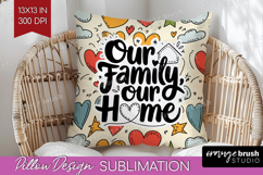 Family Quote Pillow Sublimation - Heart Pillow Cover PNG Product Image 1