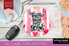 Family Quote Car Coaster - Heart Coaster PNG Sublimation Product Image 1