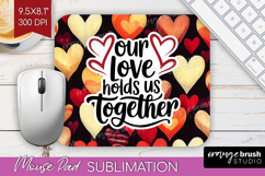 Family Quote Mouse Pad Sublimation - Heart Mousepad PNG Product Image 1