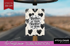 Family Quote Air Freshener PNG - Heart PNG Sublimation Product Image 1
