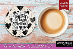 Family Quote Round Coaster - Heart Coaster PNG Sublimation Product Image 1