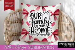 Family Quote Pillow Sublimation - Heart Pillow Cover PNG Product Image 1