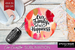 Family Quote Car Coaster - Heart Coaster PNG Sublimation Product Image 1