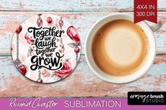 Family Quote Round Coaster - Heart Coaster PNG Sublimation Product Image 1