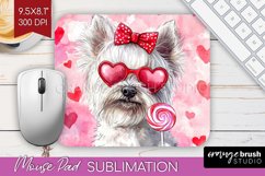 West Highland Terrier Valentine Mouse Pad Sublimation Day Product Image 1