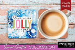 Funny Christmas Quote Square Coaster - Tie Dye Coaster PNG Product Image 1