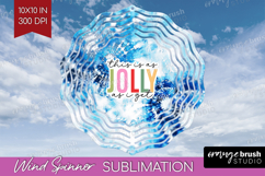 Funny Christmas Quote Wind Spinner Sublimation PNG - Tie Dye Product Image 1