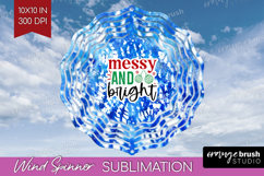 Funny Christmas Quote Wind Spinner Sublimation PNG - Tie Dye Product Image 1