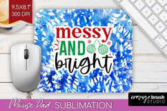 Funny Christmas Quote Mouse Pad Sublimation - Tie Dye PNG Product Image 1