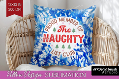 Funny Christmas Quote Pillow Sublimation - Tie Dye Pillow Product Image 1