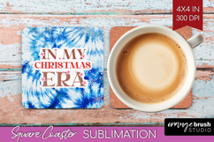 Funny Christmas Quote Square Coaster - Tie Dye Coaster PNG Product Image 1