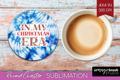 Funny Christmas Quote Round Coaster - Tie Dye Coaster PNG Product Image 1