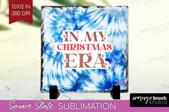 Funny Christmas Quote Slate PNG - Tie Dye Square Slate Product Image 1