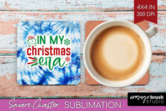 Funny Christmas Quote Square Coaster - Tie Dye Coaster PNG Product Image 1