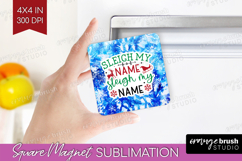 Funny Christmas Quote Magnet Sublimation - Tie Dye Square Product Image 1