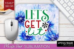 Funny Christmas Quote Mouse Pad Sublimation - Tie Dye PNG Product Image 1