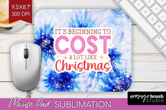 Funny Christmas Quote Mouse Pad Sublimation - Tie Dye PNG Product Image 1