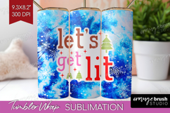 Funny Christmas Quote Tumbler Wrap - Tie Dye Tumbler PNG Product Image 1