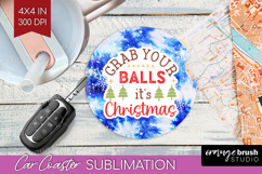 Funny Christmas Quote Car Coaster - Tie Dye Coaster PNG Product Image 1