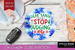 Funny Christmas Quote Car Coaster - Tie Dye Coaster PNG Product Image 1