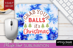 Funny Christmas Quote Mouse Pad Sublimation - Tie Dye PNG Product Image 1