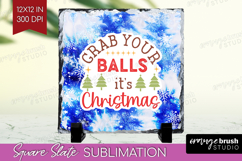 Funny Christmas Quote Slate PNG - Tie Dye Square Slate Product Image 1