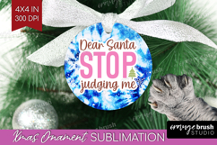 Funny Christmas Quote Ornament PNG - Tie Dye PNG Sublimation Product Image 1