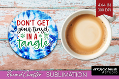 Funny Christmas Quote Round Coaster - Tie Dye Coaster PNG Product Image 1