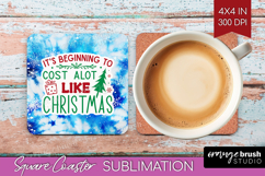 Funny Christmas Quote Square Coaster - Tie Dye Coaster PNG Product Image 1