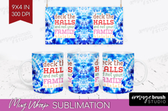 Funny Christmas Quote Mug Wrap - Tie Dye Mug PNG Sublimation Product Image 1