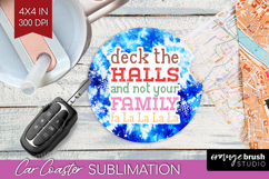 Funny Christmas Quote Car Coaster - Tie Dye Coaster PNG Product Image 1
