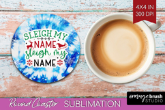 Funny Christmas Quote Round Coaster - Tie Dye Coaster PNG Product Image 1