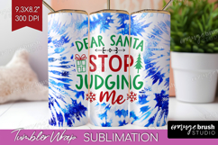 Funny Christmas Quote Tumbler Wrap - Tie Dye Tumbler PNG Product Image 1