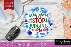 Funny Christmas Quote Car Coaster - Tie Dye Coaster PNG Product Image 1