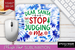 Funny Christmas Quote Mouse Pad Sublimation - Tie Dye PNG Product Image 1