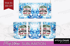 Sarcastic Christmas Quote Mug Wrap - Winter Tie Dye Mug PNG Product Image 1