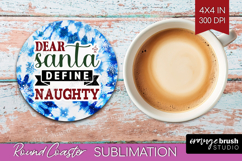 Sarcastic Christmas Quote Round Coaster - Winter Tie Dye PNG Product Image 1