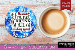 Sarcastic Christmas Quote Round Coaster - Winter Tie Dye PNG Product Image 1
