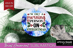 Sarcastic Christmas Quote Ornament PNG - Winter Tie Dye PNG Product Image 1