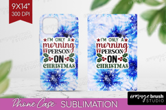 Sarcastic Christmas Quote Phone Case PNG - Winter Tie Dye Product Image 1
