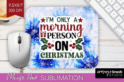 Sarcastic Christmas Quote Mouse Pad Sublimation - Winter Tie Product Image 1